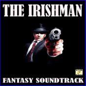 The Irishman Fantasy Soundtrack (Live)