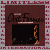 Listen To Art Farmer And The Orchestra (HQ Remastered Version)