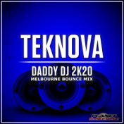 Daddy DJ 2K20 (Melbourne Bounce Mix)