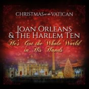 He's Got the Whole World in His Hands (Christmas at The Vatican) (Live)