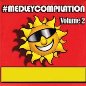 Medley Compilation, Vol. 2