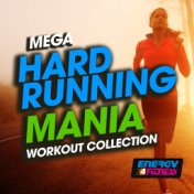 Mega Hard Running Mania Workout Collection