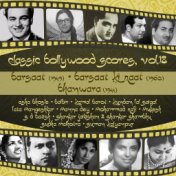 Classic Bollywood Scores, Vol. 18: Barsaat (1949), Barsaat Ki Raat (1960), Bhanwara (1944)