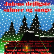 Julens dejligste salmer og sange