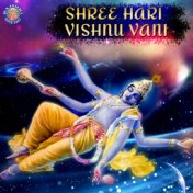 Shree Hari Vishnu Vani