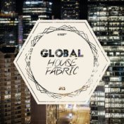 Global House Fabric, Pt. 12