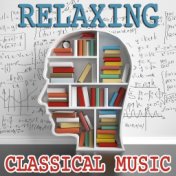 Relaxing Classical Music