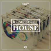 Re:selected House, Vol. 9