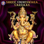 Shree Vigneswara Vardaan