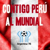 Contigo Perú al Mundial (Argentina 78)