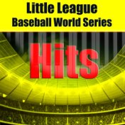Little League Baseball World Series Hits