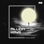 Million Ways