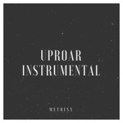 Uproar - Instrumental