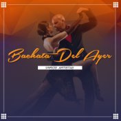 Bachata del Ayer