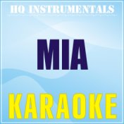 MIA (Karaoke Instrumental) [Originally Performed by Bad Bunny feat. Drake]