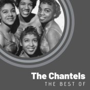 The Best of The Chantels