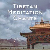 Tibetan Meditation Chants: 2019 New Age Music, Meditate Like a Real Tibetan Buddhist with this Music Set, Background for Deep Co...