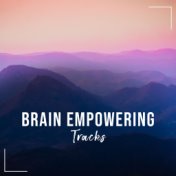 #15 Brain Empowering Tracks for Ultimate Spa Experience