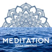 Meditation Ocean Ambience