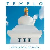Templo Meditativo de Buda - Armonía Profunda, Equilibrio Interno, Meditación Curativa, Meditación Budista para Energía Positiva