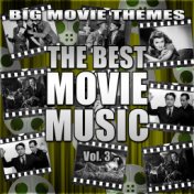 The Best Movie Music Vol. 3