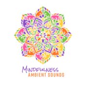 Mindfulness Ambient Sounds
