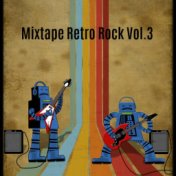 Mixtape Retro Rock, Vol.3