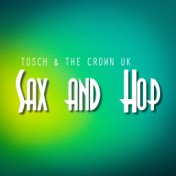 Sax and Hop