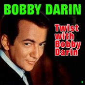 Twist with Bobby Darin