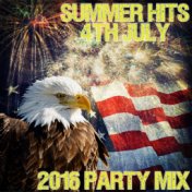 Summer Hits: 4th July: 2016 Party Mix