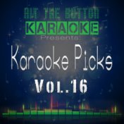 Karaoke Picks Vol. 16