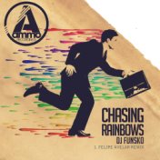Chasing Rainbows (Felipe Avelar Remix)
