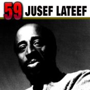 59 Jusef Lateef