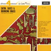 Satin, Saxes & Bouncing Brass