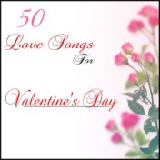 50 Love Songs for Valentines Day