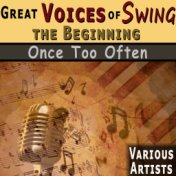 Great Voices of Swing - The Beginning