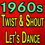 1960s Twist And Shout Let's Dance