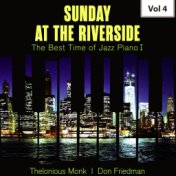 Sunday at the Riverside - The Best Time of Jazz Piano I, Vol. 4