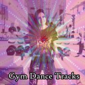 Gym Dance Tracks