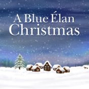 A Blue Élan Christmas