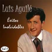 Luis Aguilé - Éxitos Inolvidables, Vol. 1