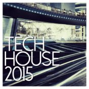 Tech House 2015