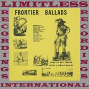 Frontier Ballads, The Complete Recordings (HQ Remastered Version)