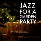 Jazz For A Garden Party