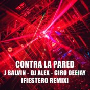 CONTRA LA PARED (REMIX)