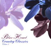 Blue Heart: Country Classics, Vol. 5