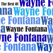 The Best of Wayne Fontana