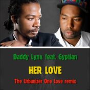 Her Love (The Urbanizer One Love Remix)