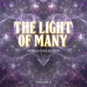 The Light of Many: World Collection, Vol. X