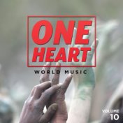 One Heart: World Music, Vol. 10